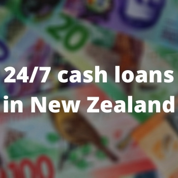         24/7 cash loans in New Zealand
